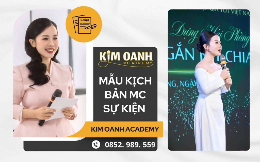 Tầm quan trọng mẫu kịch bản MC sự kiện chuẩn